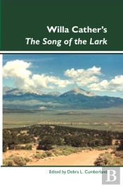 Willa Cather'S The Song Of The Lark