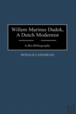 Bertrand.pt - Willem Marinus Dudok, A Dutch Modernist