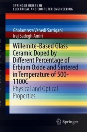 Willemite-Based Glass Ceramic Doped By Different Percentage Of Erbium Oxide And Sintered In Temperature Of 500-1100c