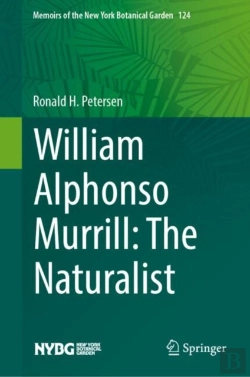 Bertrand.pt - William Alphonso Murrill: The Naturalist