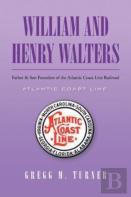 William And Henry Walters