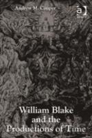 William Blake And The Productions Of Time