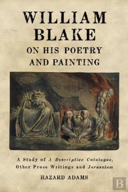Bertrand.pt - William Blake On His Poetry And Painting