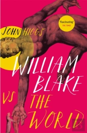 William Blake Vs The World