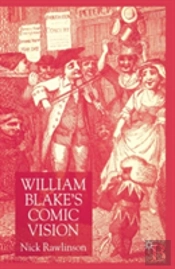 William Blakeâ€™S Comic Vision