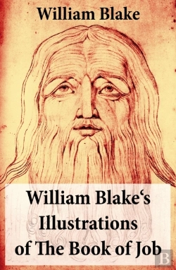 Bertrand.pt - William Blake'S Illustrations Of The Book Of Job (Illuminated Manuscript With The Original Illustrations Of William Blake)