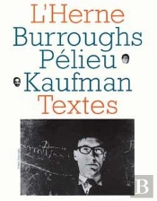 William Burroughs, Claude Pélieu, Bob Kaufman - Les Cahiers De L'Herne