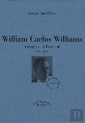 William Carlos Williams ; Voyage Vers L'Amour