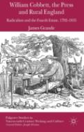 William Cobbett, The Press And Rural England