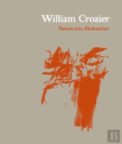 Bertrand.pt - William Crozier: Nature Into Abstraction