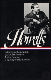 William Dean Howells: Novels 1875-1886 (Loa #8)