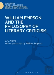 William Empson And The Philosophy Of Literary Criticism