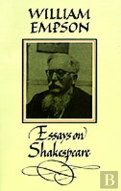 William Empson: Essays On Shakespeare