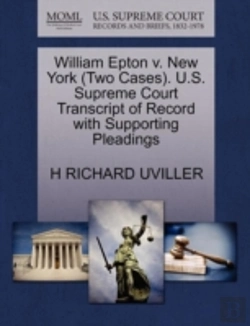 Bertrand.pt - William Epton V. New York (Two Cases). U.S. Supreme Court Transcript Of Record With Supporting Pleadings
