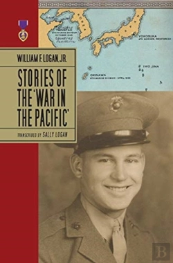 Bertrand.pt - William F. Logan, Jr.- Stories Of The War In The Pacific- Hc