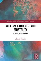 William Faulkner And Mortality