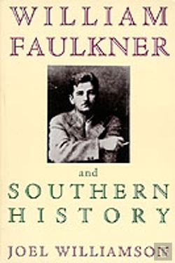 Bertrand.pt - William Faulkner And Southern History