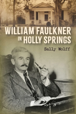 Bertrand.pt - William Faulkner In Holly Springs