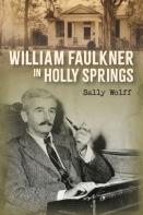 William Faulkner In Holly Springs