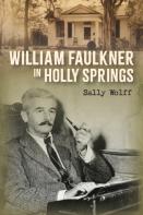 William Faulkner In Holly Springs
