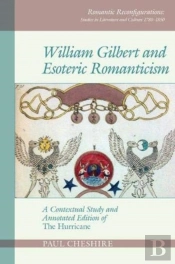 William Gilbert And Esoteric Romanticism