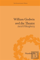 William Godwin And The Theatre