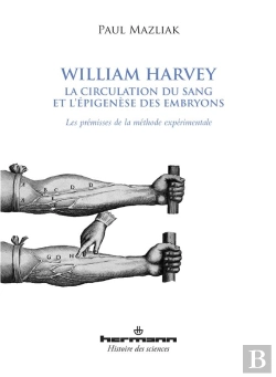 Bertrand.pt - William Harvey,La Circulation Du Sang Et L'Epigenese..