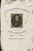 William Henry Harrison And Other Poems