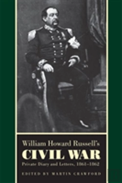 Bertrand.pt - William Howard Russell'S Civil War