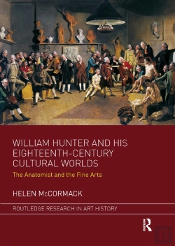 Bertrand.pt - William Hunter And His Eighteenth-Century Cultural Worlds