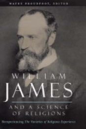 William James And A Science Of Religions