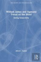 William James And Sigmund Freud On The Mind