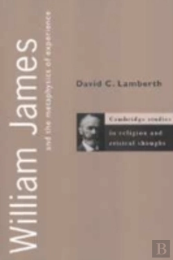 Bertrand.pt - William James And The Metaphysics Of Experience