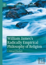 William James'S Radically Empirical Philosophy Of Religion