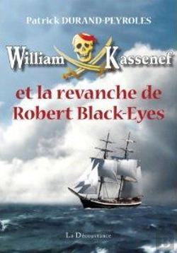 Bertrand.pt - William Kassenef T.2 ; William Kassenef Et La Revanche De Robert Black-Eyes