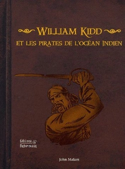 Bertrand.pt - William Kidd Et Les Pirates De L'Océan Indien