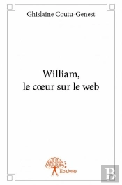 William, Le C?Ur Sur Le Web