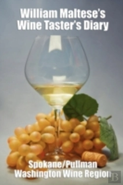 Bertrand.pt - William Maltese'S Wine Taster'S Diary