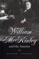 William Mckinley And His America