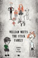 William Meets The Stick Family
