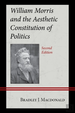 Bertrand.pt - William Morris And The Aesthetic Constitution Of Politics