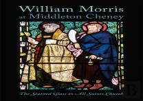 William Morris At Middleton Cheney