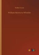 William Morris To Whistler