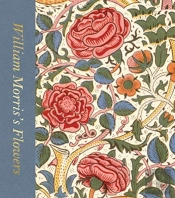 William Morrisâ€™S Flowers