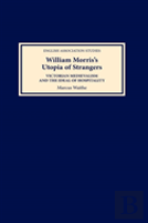 William Morris'S Utopia Of Strangers