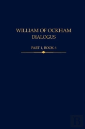 William Of Ockham, Dialogus, Part 1 Book 6