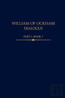William Of Ockham, Dialogus, Part 1 Book 7