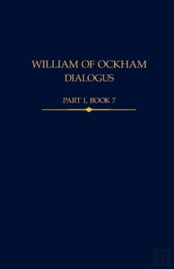 Bertrand.pt - William Of Ockham, Dialogus, Part 1 Book 7