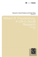 William R. Freudenberg, A Life In Social Research
