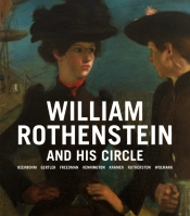 William Rothenstein And His Circle